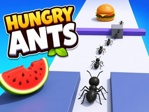 Hungry Ants